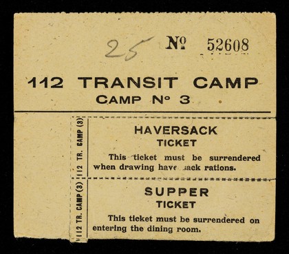 112 Transit camp : camp No. 3 : Haversack ticket... : Supper ticket.