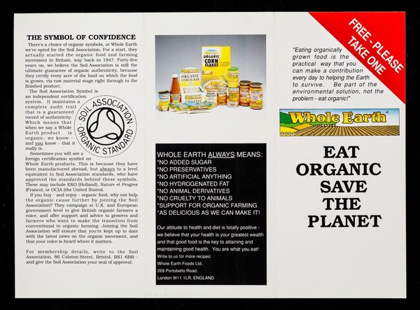Eat organic, save the planet / Whole Earth Foods Ltd.