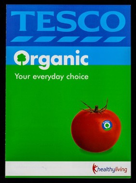 Organic : your everyday choice / Tesco.