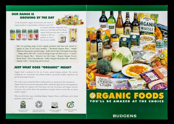 Organic foods : you'll be amazed at the choice / Budgens.