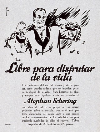 A man breaking the chains that bound his arms, representing liberation from rheumatism and gout with the medicine Atophan. Lithograph after Leonhard Fries and letterpress (?).