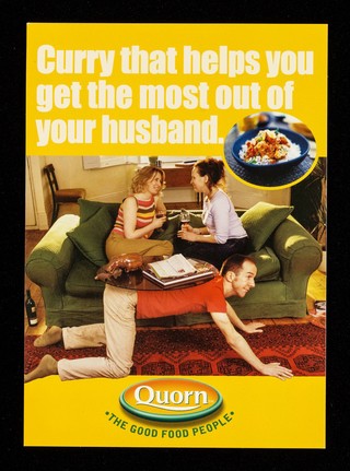 Curry that helps you get the most out of your husband : Quorn : the good food people / [Marlow Foods].