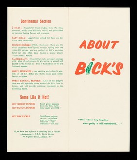 About Bicks : "price will be long forgotten when quality is still remembered..." / Bicks Pickles.
