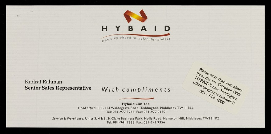 Hybaid : one step ahead in molecular biology : with compliments : Kudrat Rahman, senior sales representative / Hybaid Limited.