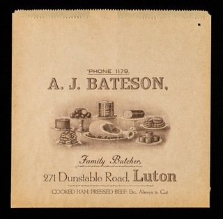 A. J. Bateson : family butcher, 271 Dunstable Road, Luton : cooked ham, pressed beef etc. : always in cut.