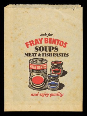 Ask for Fray Bentos soups, meat & fish pastes and enjoy quality.