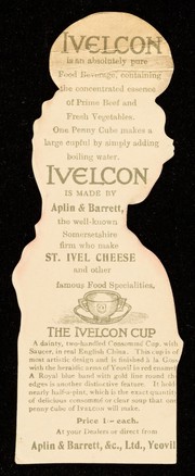 Ivelcon is an absolutely pure food beverage, containing the concentrated essence of prime beef and fresh vegetables : one penny cube makes a large cupful by simply adding water / Aplin & Barrett, & Co., Ltd.