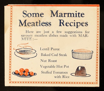 Marmite for meatless meals / Marmite Food Extract Co. Ltd.