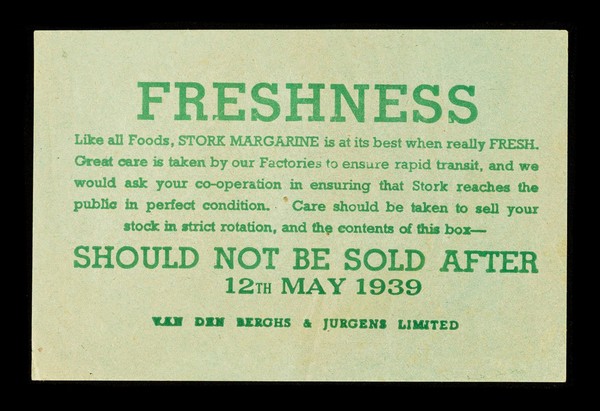 Freshness : like all foods, Stork Margarine is at its best when really fresh... / Van den Berghs & Jurgens Limited.