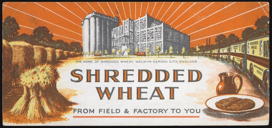 Shredded Wheat : from field & factory to you / The Shredded Wheat Company Ltd.