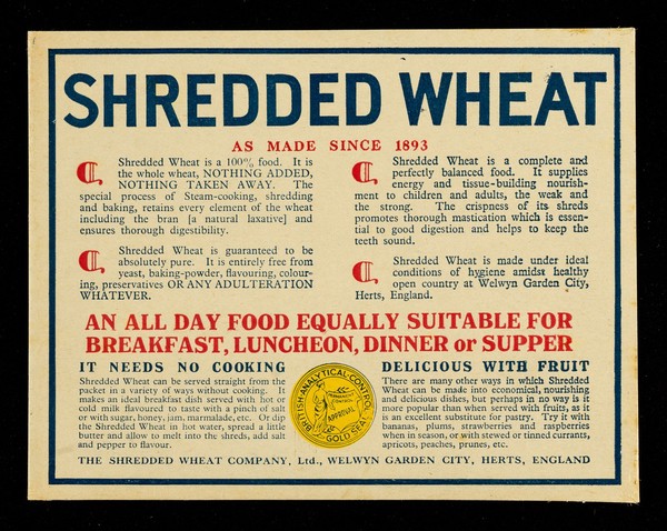 Shredded Wheat : as made since 1893 / The Shredded Wheat Company, Ltd.