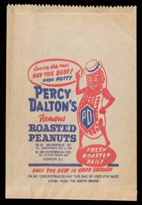 Leave the rest, buy the best! says Nutty : Percy Dalton's famous roasted peanuts : fresh roasted daily : only the best is good enough.