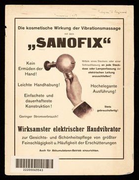 Die kosmetische Wirkung der Vibrationsmassage mit dem "Sanofix" : kein Ermüden der Hand... / Electricitätsgesellschaft "Sanitas".