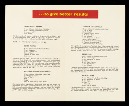 Some interesting recipes : Allinson self-raising wholewheat cake-flour : makes wonderful cakes and pastry / Allinson Limited.