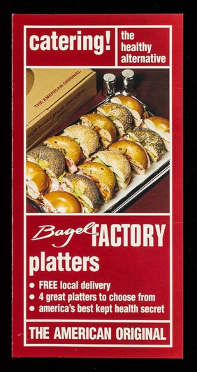 Catering! : the healthy alternative / Bagel Factory.