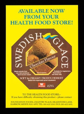 Available now from your health food store! : Swedish glace... / Foundation Foods.