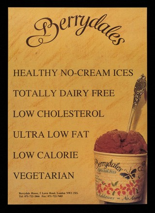 Berrydales healthy no-cream ices : totally dairy free, low cholesterol, ultra low fat, low calorie, vegetarian.