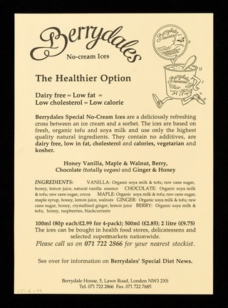 Berrydales no-cream ices : the healthier option : dairy free, low fat, low cholesterol, low calorie.
