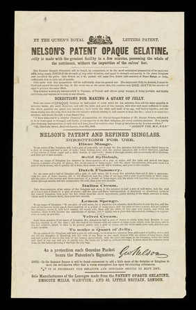 Nelson's patent opaque gelatine : jelly is made with the greatest facility in a few minutes, possessing the whole of the nutriment, without the impurities of the calves' feet / George Nelson.