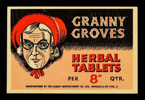 Granny Groves herbal tablets : 8d per qtr. / manufactured by the Albany Confectionery Co. Ltd.