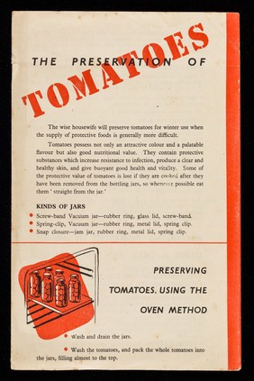 The preservation of tomatoes / Ministry of Food.