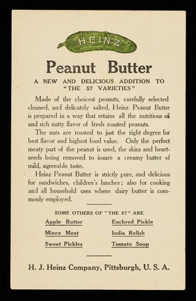 Mamma's favorites : Heinz peanut butter : a new and delicious addition to "The 57 varieties" / H.J. Heinz Company.