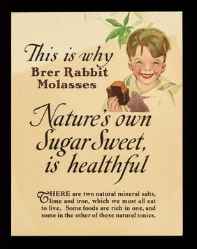 This is why Brer Rabbit Molasses, nature's own sugar sweet, is healthful... / Penick & Ford, Ltd., Inc.