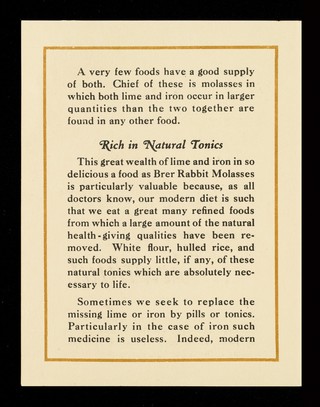 This is why Brer Rabbit Molasses, nature's own sugar sweet, is healthful... / Penick & Ford, Ltd., Inc.