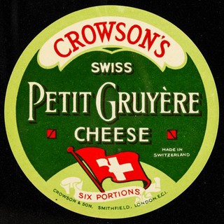 Crowson's Swiss petit gruyère cheese : six portions / Crowson & Son.