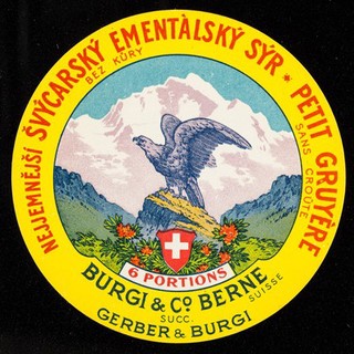 Nejjemnějši Švýcarský Ementàlský sýr bez kůry = Petit gruyère sans croûte : 6 portions / Burgi % Co. Berne.