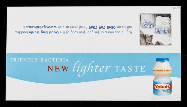 Friendly bacteria, new lighter taste : Yakult light / Yakult UK Ltd.