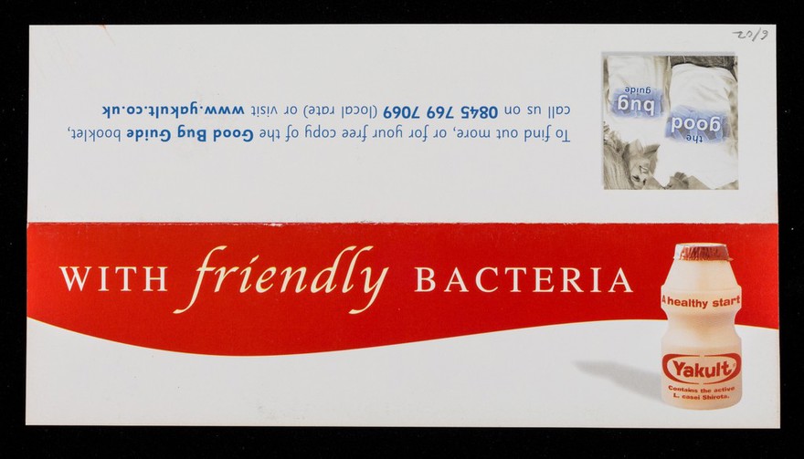 With friendly bacteria : Yakult / [Yakult UK Ltd.].