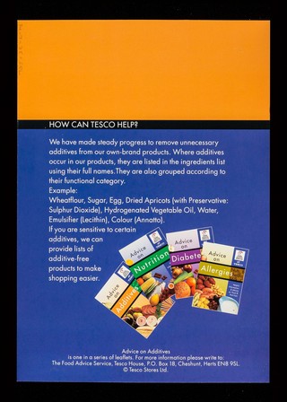 Advice on additives : helpful information & advice on food & nutrition / Tesco Stores Ltd.