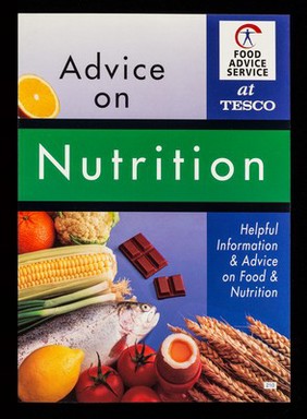 Advice on nutrition : helpful information & advice on food & nutrition / Tesco Stores Ltd.