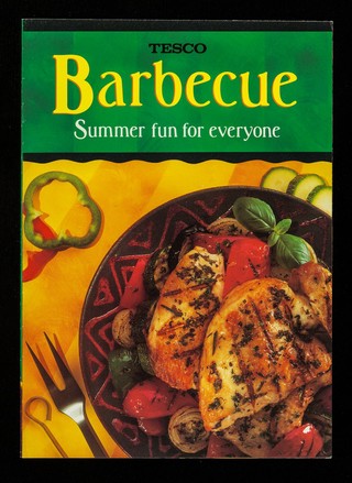 Barbecue : summer fun for everyone / Tesco Stores Ltd.