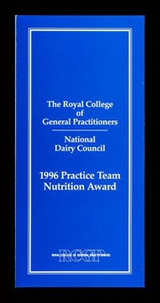 1996 practice team nutrition award / Royal College of General Practitioners, National Dairy Council.