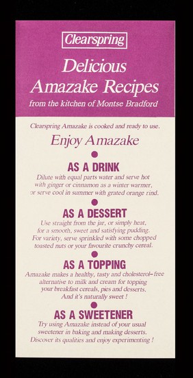 Amazing! : organic amazake recipes : naturally sweet rice drink or dessert / Clearspring Ltd.