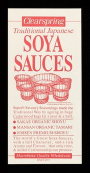 Traditional Japanese soya sauces... / Clearspring Ltd.