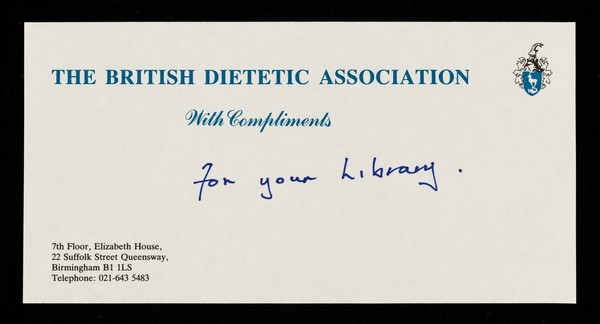 With compliments / British Dietetic Association.