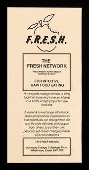 The FRESH Network : Fruitarian & Raw Energy Support & Help : for intuitive raw food eating / Susie Miller.