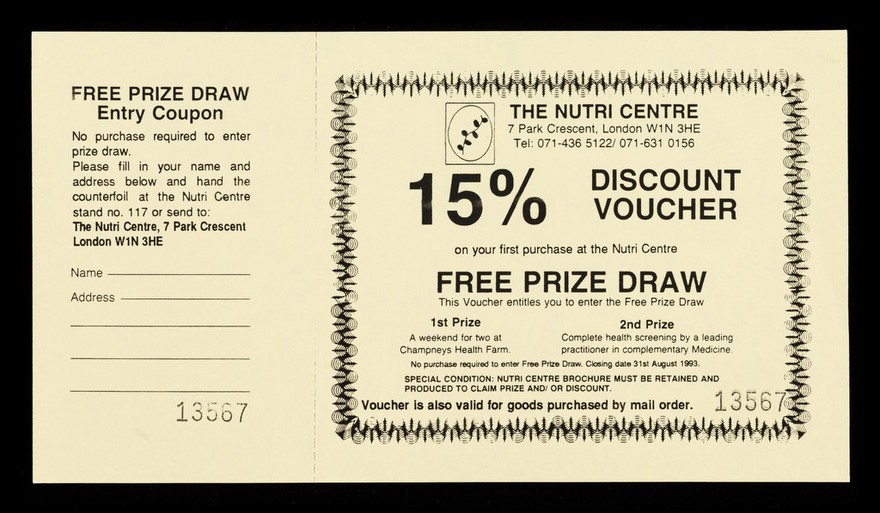 15% discount voucher on your first purchase at the Nutri Centre : free prize draw... : 13567 / The Nutri Centre.