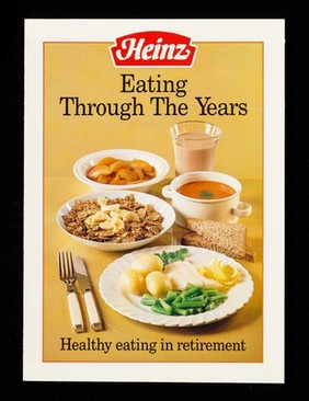 Eating through the years : healthy eating in retirement / Heinz.