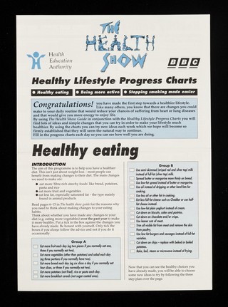 Healthy lifestyle progress charts : healthy eating, being more active, stopping smoking made easier / Health Education Authority, The Health Show, BBC.