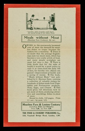 Meals without meat : (meatless fare cookery), 1/- net / The Food & Cookery Publishing Co.