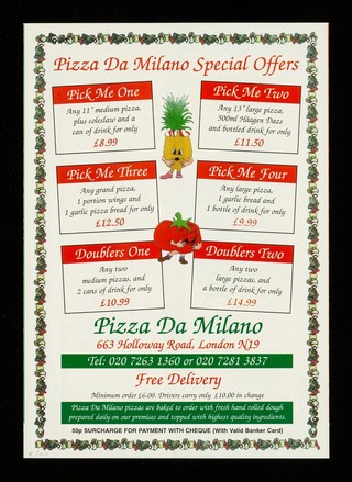 Take away and delivery : free delivery 020 7263 1360 / Pizza da Milano.