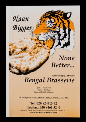 Naan bigger, none better : refreshingly different / Bengal Brasserie.