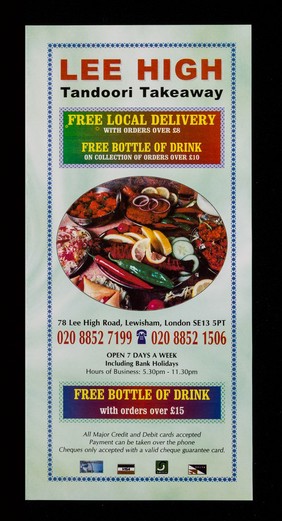 Lee High Tandoori Takeaway : free local delivery with orders over £8 : free bottle of drink on collection of orders over £10 / Lee High Tandoori Takeaway.