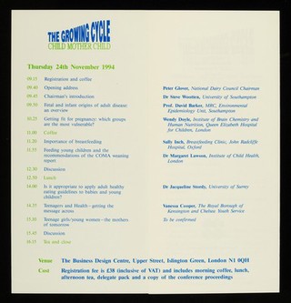 The growing cycle : child, mother child : a one-day conference : Business Design Centre, Upper Street, Islington Green, London N1 0QH : Thursday 24th November 1994 / National Dairy Council.