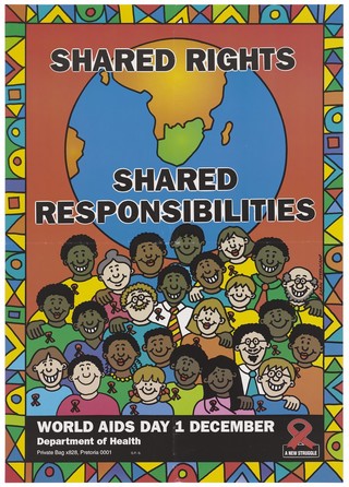 Smiling black and white people below a globe showing South Africa; representing successful avoidance and treatment of AIDS through responsible behaviour. Colour lithograph after Karin Steenkamp, 1995(?).