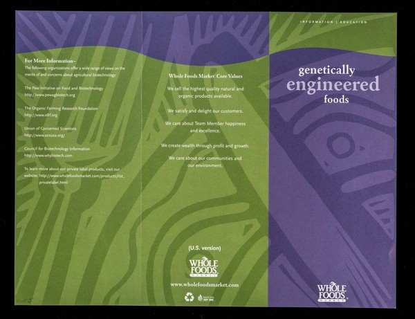 Genetically engineered foods / Whole Foods Market.